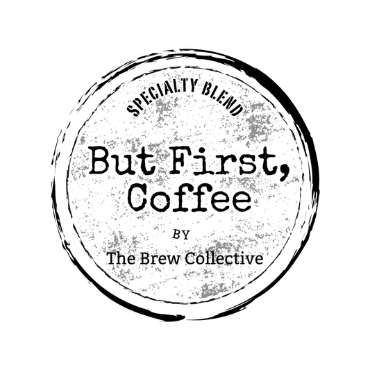 But First Coffee